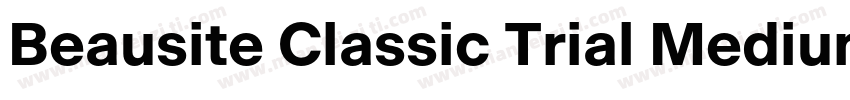 Beausite Classic Trial Medium字体转换